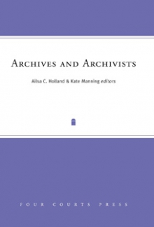 Archives and Archivists
