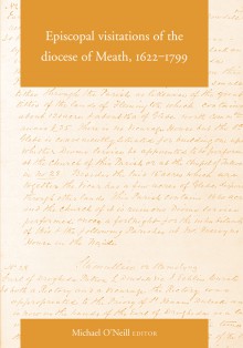 Episcopal visitations of the diocese of Meath, 1622–1799