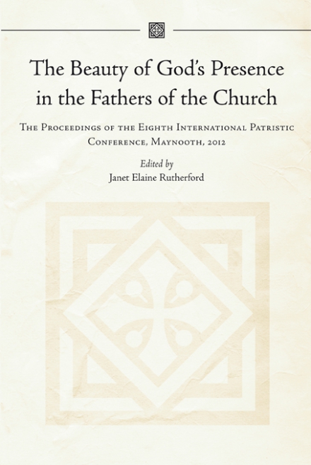 The beauty of God's presence in the Fathers of the Church