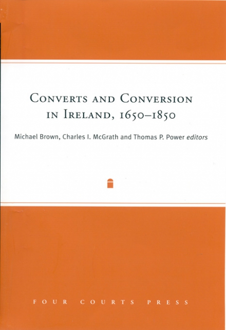 Converts and conversion in Ireland, 1650–1850