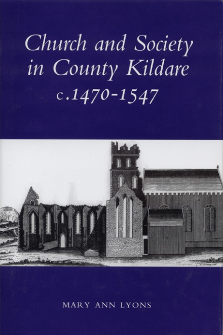 Church and society in County Kildare, c.1480–1547