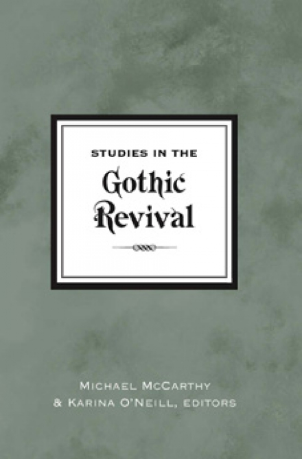 Studies in the gothic revival