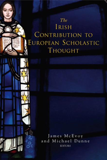 The Irish contribution to European scholastic thought