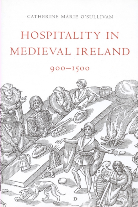 Hospitality in medieval Ireland, 900–1500