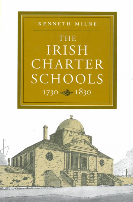 The Irish charter schools, 1730–1830