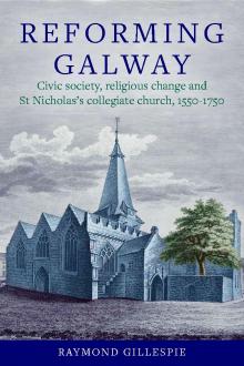 Reforming Galway