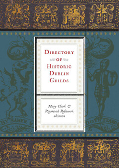 Directory of Historic Dublin Guilds