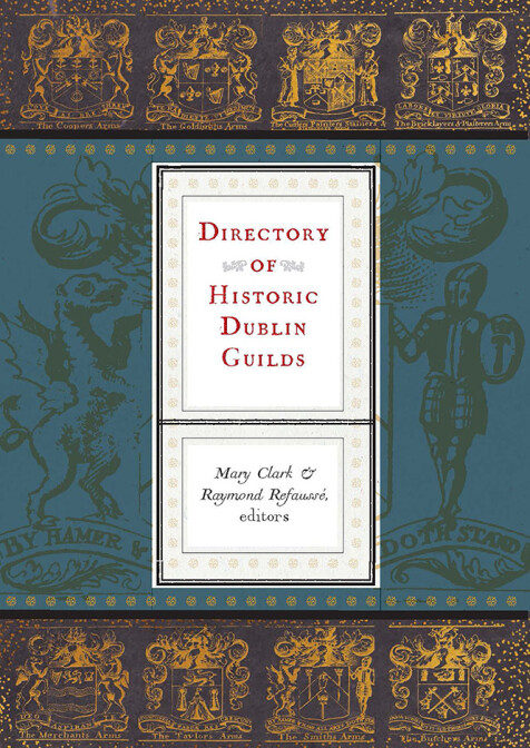 Directory of Historic Dublin Guilds