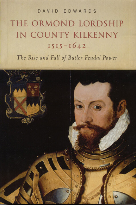 The Ormond lordship in County Kilkenny, 1515–1642