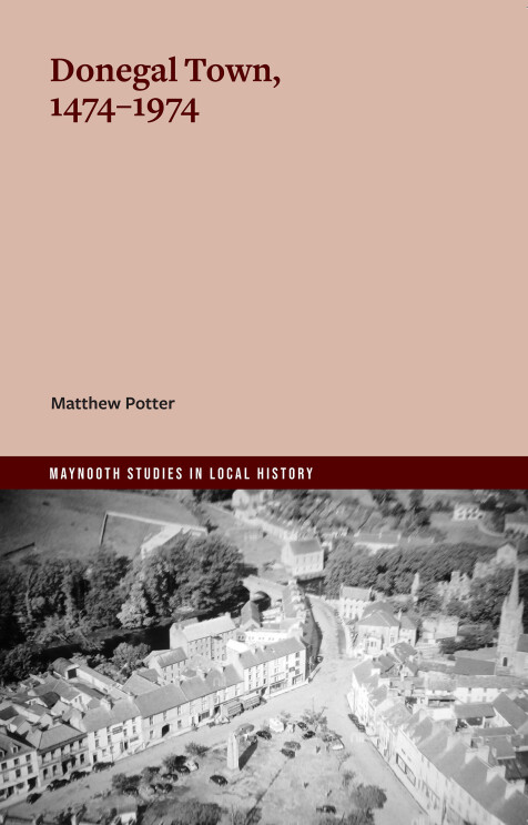 Donegal town, 1474–1974