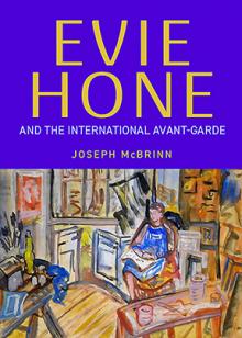 Evie Hone and the international avant-garde 