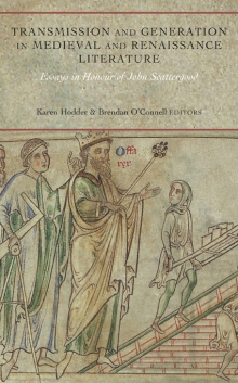 Transmission and generation in medieval and Renaissance literature