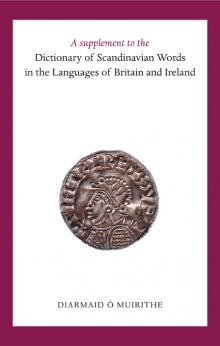 A supplement to the dictionary of Scandinavian words in the languages of Britain and Ireland
