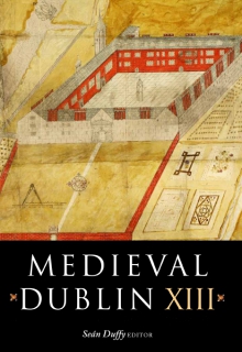 Medieval Dublin XIII