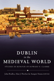 Dublin in the medieval world
