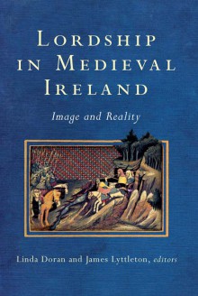 Lordship in medieval Ireland
