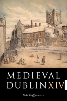 Medieval Dublin XI