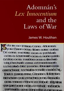 Adomnán's Lex Innocentium and the Laws of War