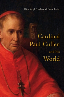Cardinal Paul Cullen and his world