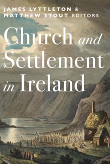 Church and Settlement in Ireland