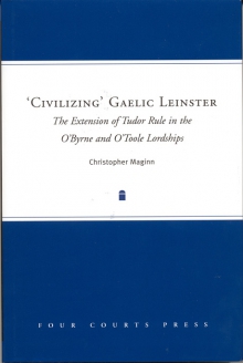 'Civilizing' Gaelic Leinster