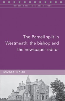 The Parnell split in Westmeath