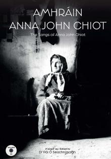 The Songs of Anna John Chiot