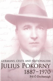 Julius Pokorny, 1887–1970