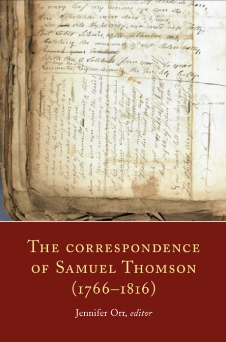The correspondence of Samuel Thomson (1766–1816)