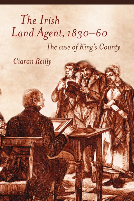 The Irish land agent, 1830–60