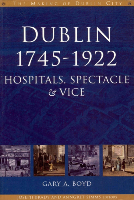 Dublin, 1745–1922