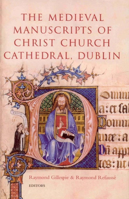 The medieval manuscripts of Christ Church Cathedral