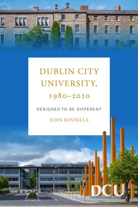 Dublin City University, 1980–2020