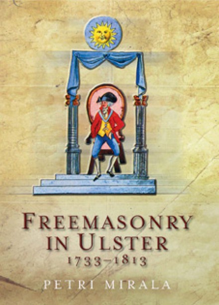 Freemasonry in Ulster, 1733–1813