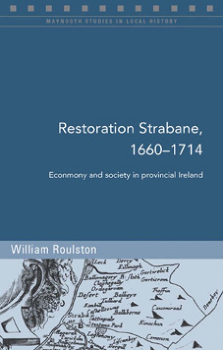 Restoration Strabane, 1660–1740