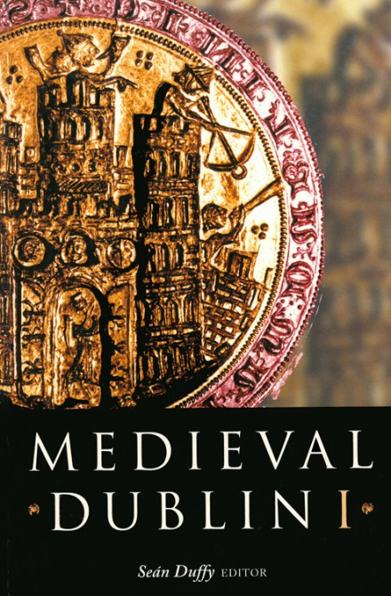 Medieval Dublin I