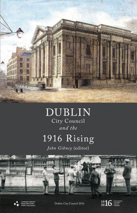 Dublin City Council and the 1916 Rising