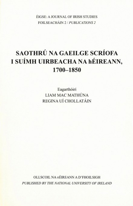 Saothrú na Gaeilge Scríofa i Suímh Uirbeacha na hÉireann, 1700–1850