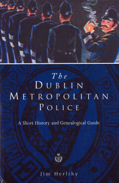The Dublin Metropolitan Police