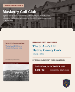 Book Launch | Ireland’s first sanitorium: The St Ann’s Hill Hydro, County Cork, 1843–1953