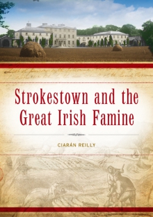 Strokestown and the Great Irish Famine 