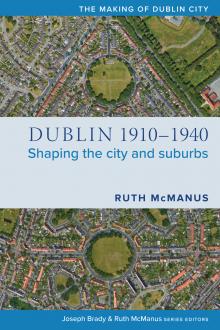 Dublin, 1910–1940