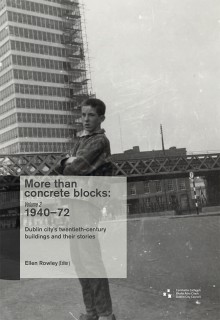 More than concrete blocks: vol. II, 1940–72