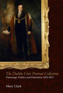 The Dublin Civic Portrait Collection