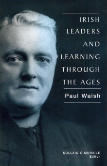 Irish leaders and learning through the ages